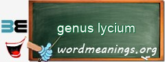 WordMeaning blackboard for genus lycium
